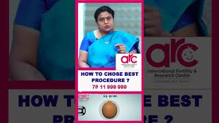 நவீன கருத்தரித்தல் சிகிச்சை முறைகள் || Dr.Mahalaskshmi @ ARC Fertility Hospitals