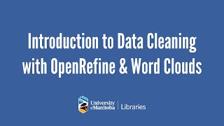 Introduction to data cleaning with OpenRefine & word clouds