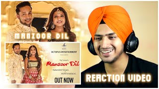 Reaction on Manzoor Dil - Pawandeep Rajan | Arunita Kanjilal | Raj Surani | Latest Song