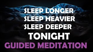 Long Sleep Hypnosis for deep relaxation, deeper sleep meditation