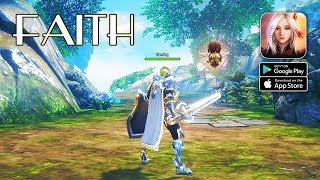 FAITH (Thai) - MMORPG CBT Gameplay (Unreal Engine 4)(Android/IOS)