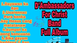 The Ambassadors for Christ Full album