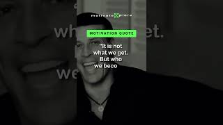 It is not what we get.–Tony Robbins Motivational Quote #shorts #motivation #inspiration