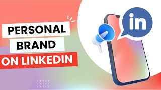 Linkedin profile tips to enhance your personal brand