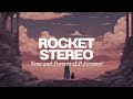 Rocket Stereo - Now and Forever (EP Version) (Audio)