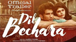 Dil Bechara | Sushant Singh Rajput | Sanjana Sanghi | Dil Bechara Official Trailer Coming Soon
