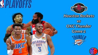 Houston Rockets vs OKC Thunder Full Game 2 Highlights | August 20 | NBA Playoffs