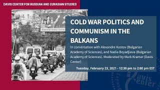 Cold War Politics and Communism in the Balkans