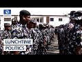 Police Warn Against Violence In 2023 State Elections | LunchTime Politics