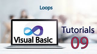 Visual Basic Tutorial 9 Loops