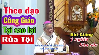 🛑THEO ĐẠO CÔNG GIÁO TẠI SAO LẠI PHẢI 