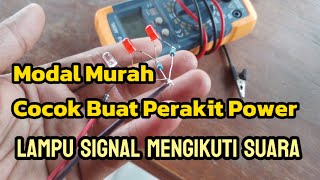 Cuma Modal 5000 Rupiah Bisa Membuat Lampu Signal Power Amplifier 3 Led 5 volt