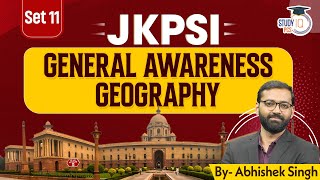 JKPSI General Awareness l Set 11 | General Awareness Geography MCQs | By Abhishek Sir | StudyIQ PCS