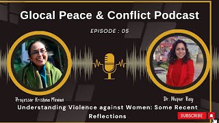 GBV Series Episode 5: Understanding Violence against Women: Some Recent Reflections