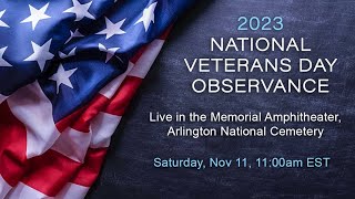 National Veterans Day Observance, 2023
