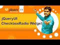 jQuery UI CheckboxRadio Widget - jQuery UI Tutorial 17 🚀