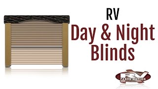 RV Day \u0026 Night Blinds