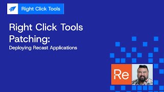 Recast Application Deployment with Right Click Tools Patching (formerly Application Manager)