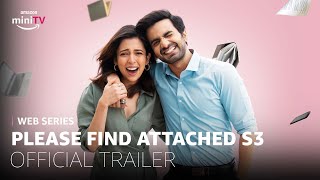 Dice Media | Please Find Attached Season 3 | Official Trailer | Ft. Ayush Mehra \u0026 Barkha Singh