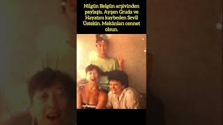 NİLGÜN BELGÜN'DEN AYŞEN GRUDA VE SEVİL ÜSTEKİN'İ ANMA PAYLAŞIMI