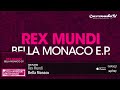 rex mundi bella monaco original mix