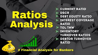 Ratios Analysis while Financing Loan #RatiosAnalysis