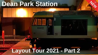 Model Railway | Layout Tour 2021 - Part 2 | Dean Park 269