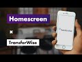 Transferwise and HSBC's Global Money account | Homescreen Ep. 83