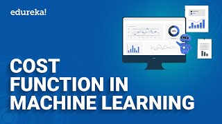 Cost Function in Machine Learning | Gradient Descent Algorithm With Examples | Edureka