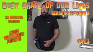 S2 E9 | Day 3 - Best Shape of Our Lives #crunches