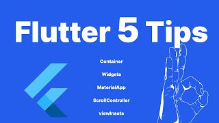 Flutter 5 tips and tricks!