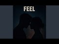 Feel
