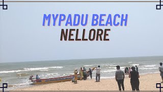 MYPADU BEACH IN NELLORE | TRAVEL VLOG | NELLORE BEACH | BEACH TIME | BEACH IN ANDHRA PRADESH