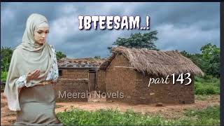 IBTEESAM...! PART 143