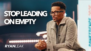 Stop Leading on Empty