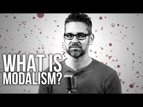 What did Modalism teach?