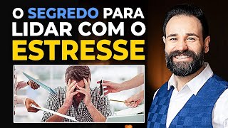 ATENÇÃO! Como LIDAR com o ESTRESSE e TRANSFORMAR sua VIDA AGORA!