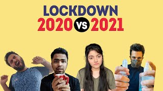 Lockdown 2020 Vs 2021 | Life Tak