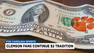 Clemson fans continue $2 bill tradition