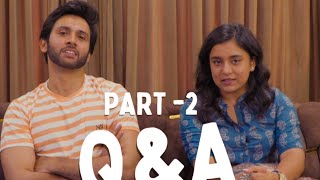 Q\u0026A Part 2: Fun and Unfiltered with Sumbul Touqeer \u0026 Mishkat Varma