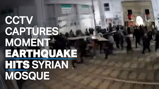 CCTV captures moments earthquake panics worshippers in Syrian mosque