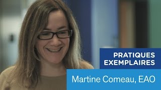 Pratiques exemplaires : Martine Comeau, EAO