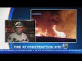 Oakland Fire Department Briefing On Suspicious Construction Site Fire