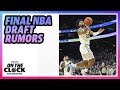 Final NBA Draft rumors with Jake Fischer | On the Clock with Krysten Peek