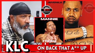 KLC on Juvenile \u0026 Mannie Fresh Back A** UP Is The #1 Dance, Booty Shaking A** Record Luke Started it