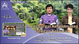 HIKMAT PAGI | Senin, 30 Desember 2024 | Pdt. Angga Prasetya, M.Div