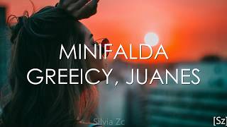 Greeicy, Juanes - Minifalda (Letra)