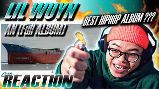 (REACTION) Lil Wuyn - An (Full Album) | BEST HIPHOP ALBUM 2024 ???