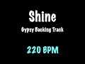 Shine - Gypsy Jazz Backing Track 220 BPM - Django Reinhardt