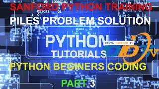 Stanford Python Training | Piles | Test Problem Solution with two method | Python Tutorials | Part 3